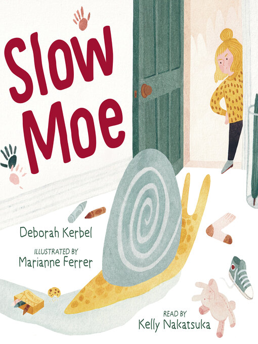 Title details for Slow Moe by Deborah Kerbel - Wait list